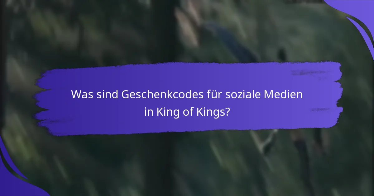 Wie löst man Geschenkcodes für soziale Medien in King of Kings ein?