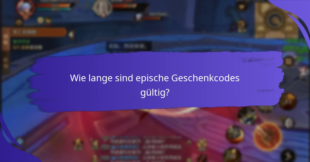 Wo findet man die neuesten epischen Geschenkcodes?