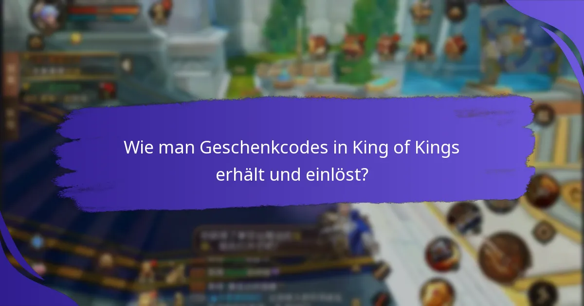 Wie vergleichen sich die Geschenkcodes von King of Kings mit denen in anderen Spielen?